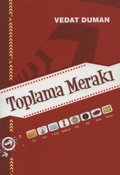 Toplama Merakı - Vedat Duman