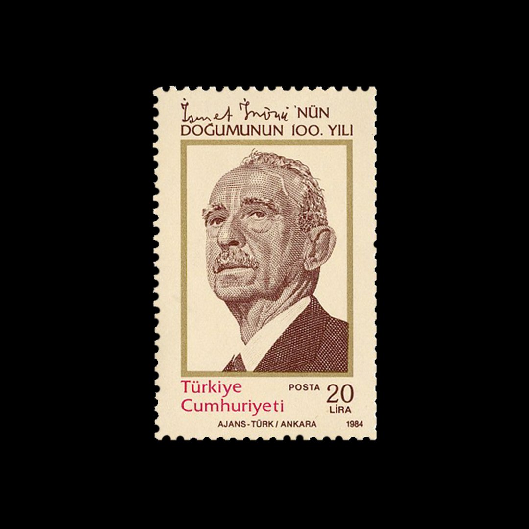 İsmet İnönü'nün Doğumun 100. Yılı (24 Eylül 1984) - Türkiye Cumhuriyeti Pul Koleksiyonu